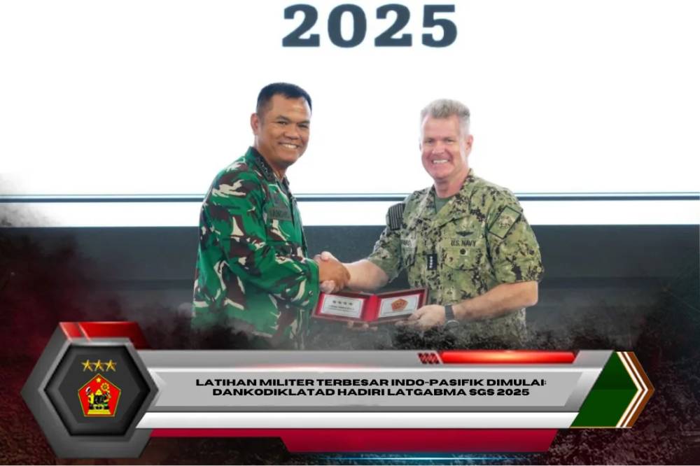 Latihan Militer Terbesar Indo-Pasifik Dimulai: Dankodiklatad Hadiri Latgabma SGS 2025