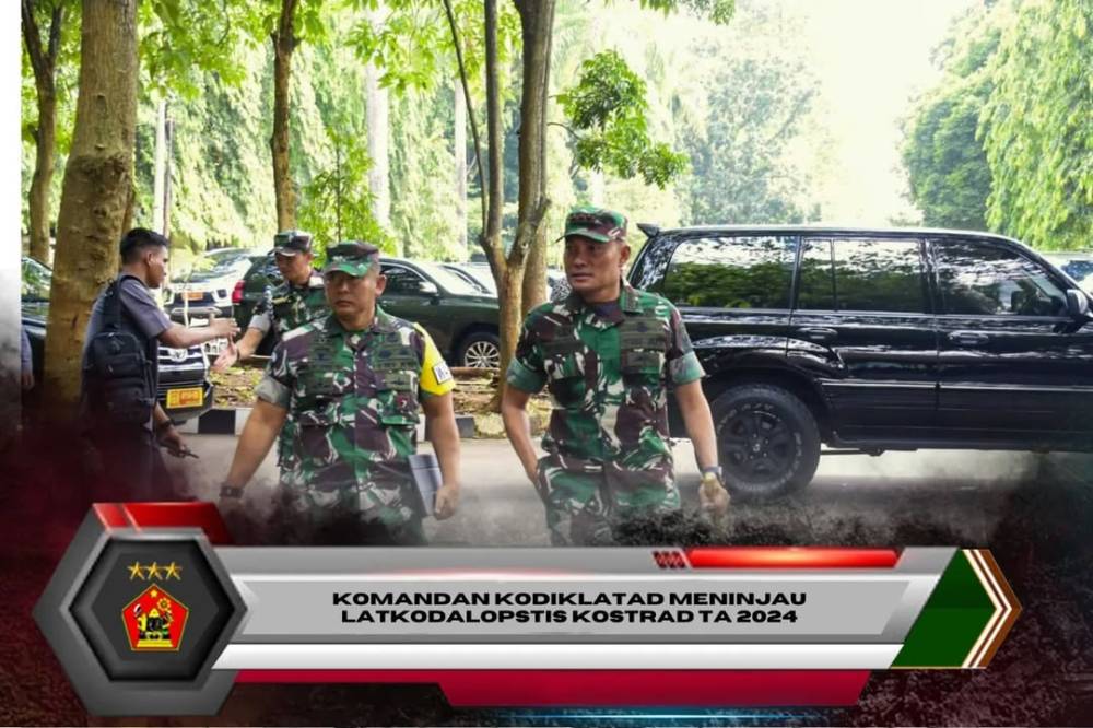 KOMANDAN KODIKLATAD MENINJAU LATKODALOPSTIS KOSTRAD TA 2024