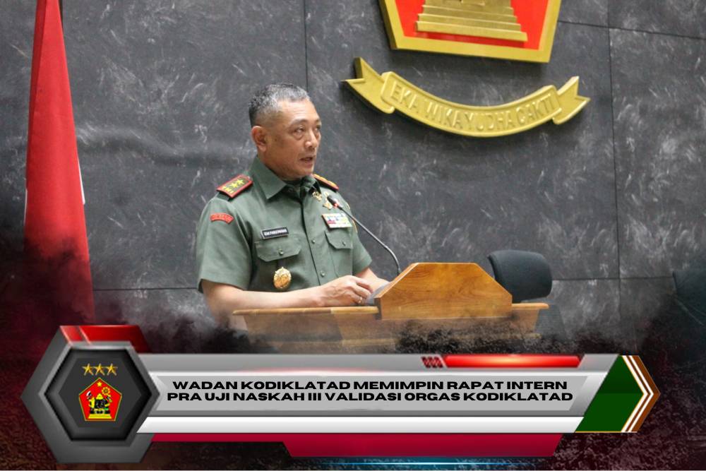 WADAN KODIKLATAD MEMIMPIN RAPAT INTERN PRA UJI NASKAH III VALIDASI ORGAS KODIKLATAD