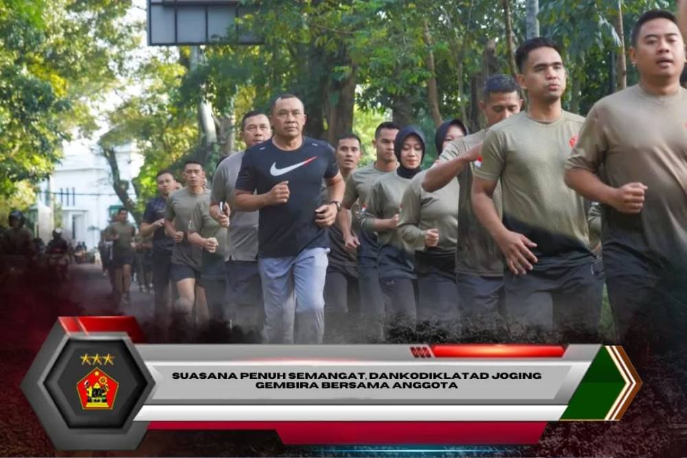 Suasana Penuh Semangat, Dankodiklatad Joging Gembira Bersama Anggota