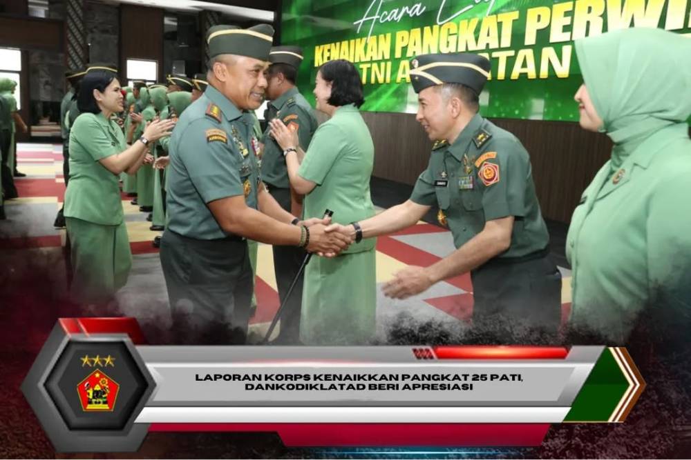 LAPORAN KORPS KENAIKKAN PANGKAT 25 PATI, DANKODIKLATAD BERI APRESIASI