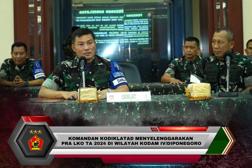 KOMANDAN KODIKLATAD MENYELENGGARAKAN PRA LKO TA 2024 DI WILAYAH KODAM IV/DIPONEGORO