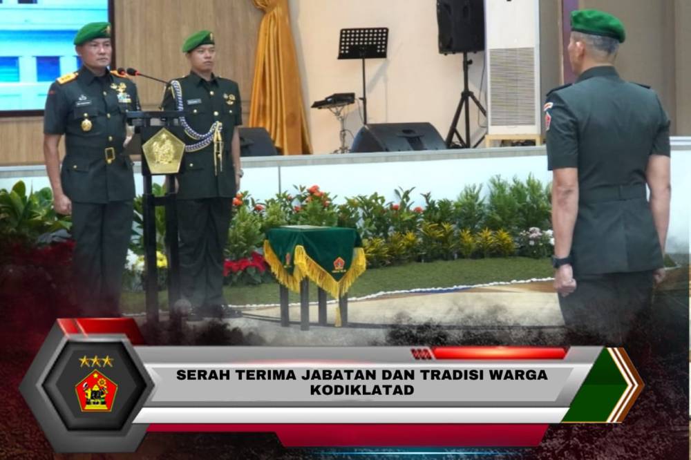SERAH TERIMA JABATAN DAN TRADISI WARGA KODIKLATAD