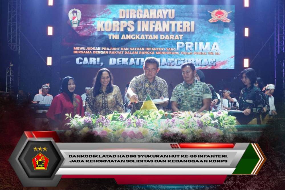 Dankodiklatad Hadiri Syukuran HUT ke-80 Infanteri, Jaga Kehormatan Soliditas dan Kebanggaan Korps