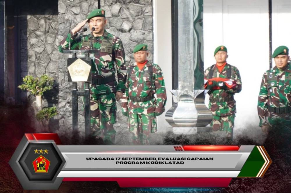 Upacara 17 September, Evaluasi Capaian Program Kodiklatad