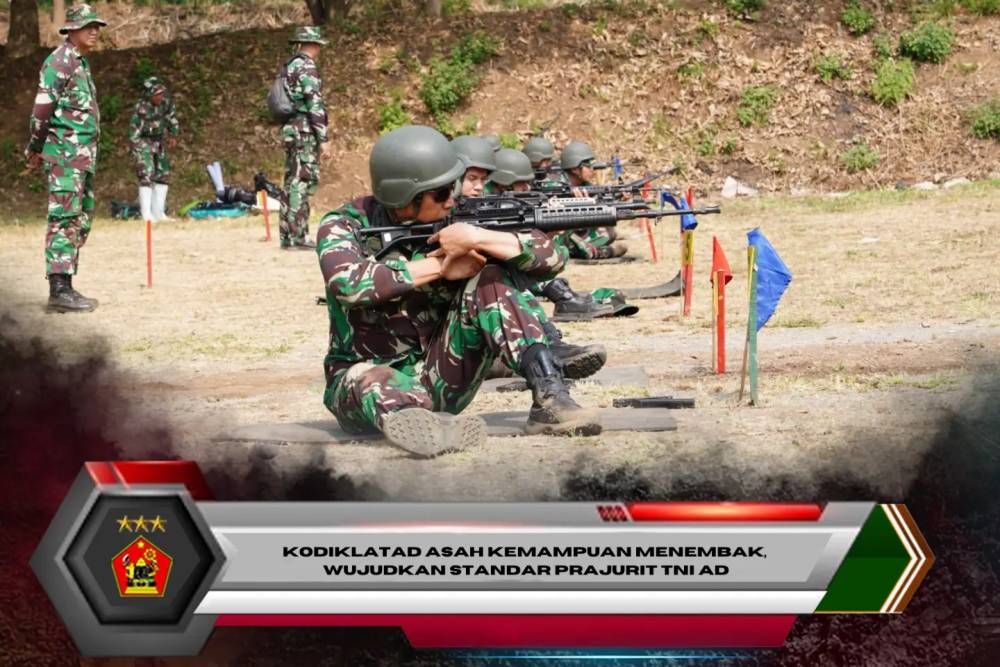 Kodiklatad Asah Kemampuan Menembak, Wujudkan Standar Prajurit TNI AD