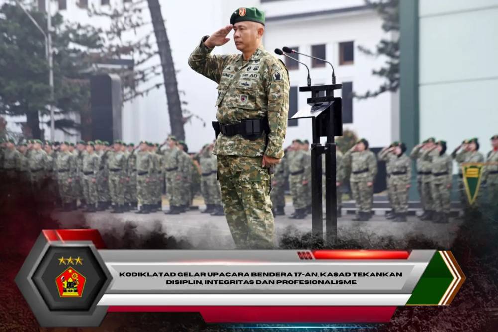 Kodiklatad Gelar Upacara Bendera 17-an, Kasad Tekankan Disiplin, Integritas dan Profesionalisme