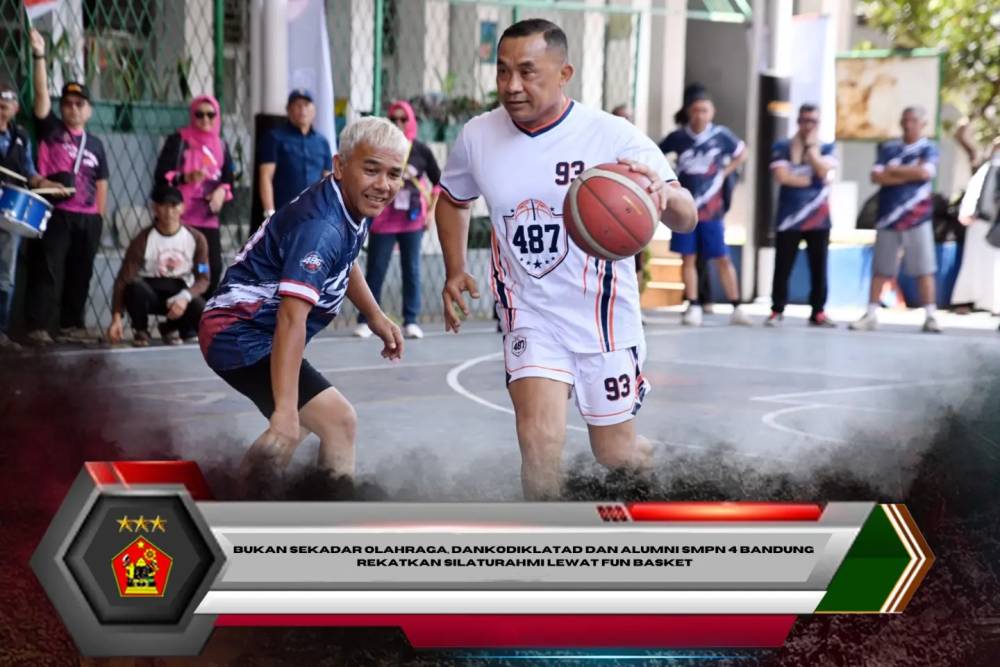 Bukan Sekadar Olahraga, Dankodiklatad dan Alumni SMPN 4 Bandung Rekatkan Silaturahmi Lewat Fun Basket