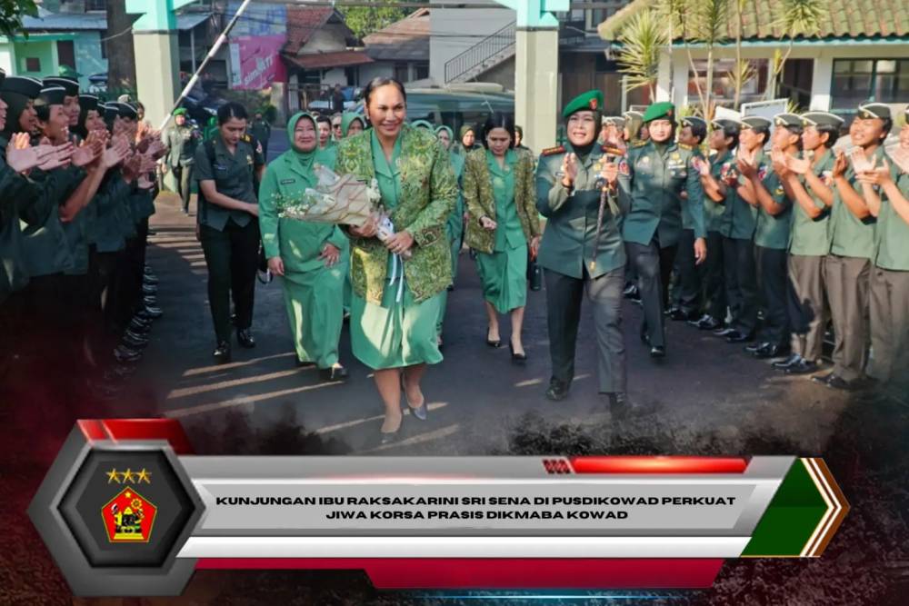 Kunjungan Ibu Raksakarini Sri Sena di Pusdikowad Perkuat Jiwa Korsa Prasis Dikmaba Kowad