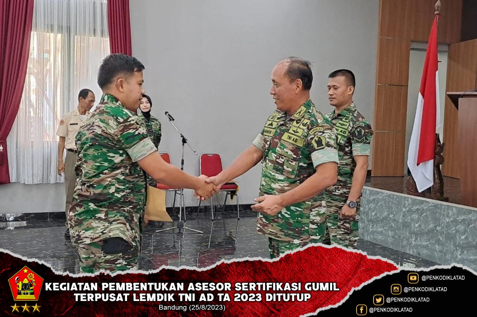 Kegiatan Pembentukan Asesor Sertifikasi Gumil Terpusat Lemdik TNI AD TA 2023 Ditutup