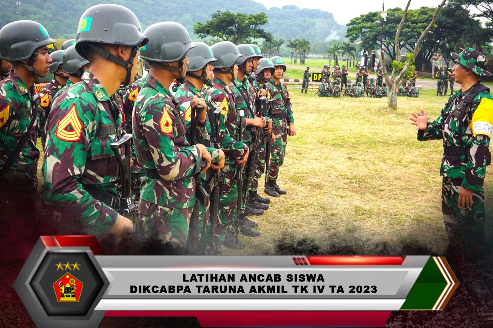 LATIHAN ANCAB SISWA DIKCABPA TARUNA AKMIL TK IV TA 2023