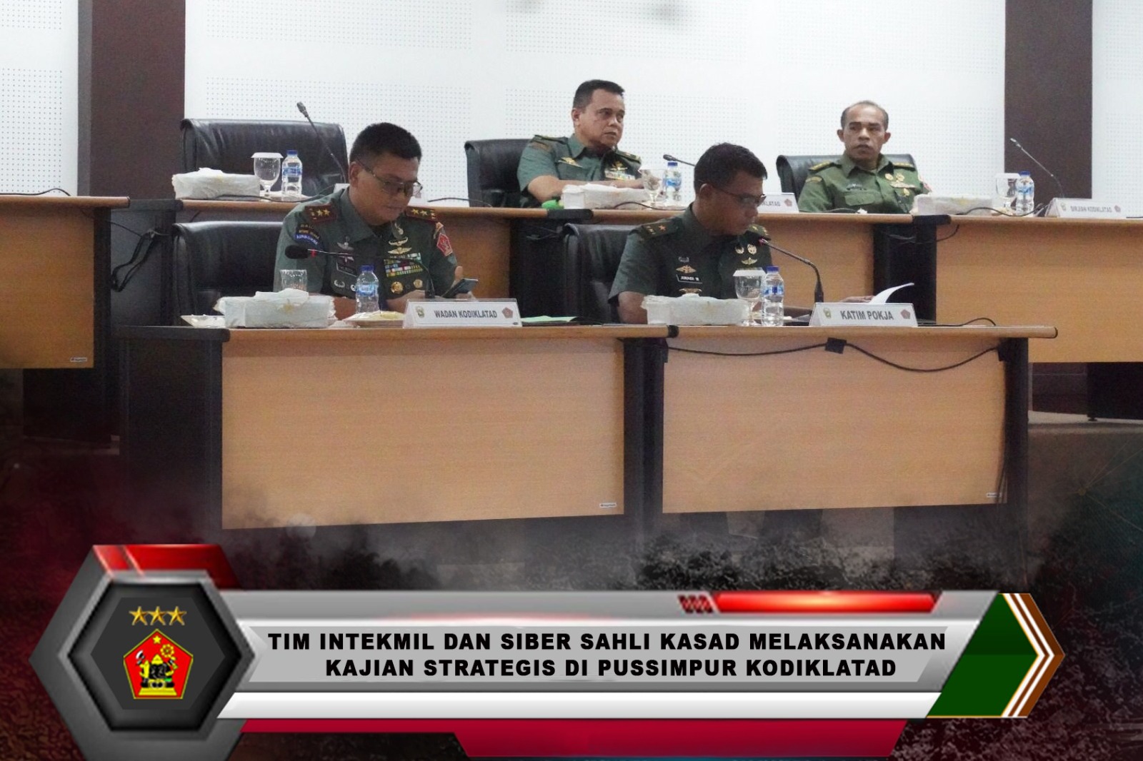 TIM INTEKMIL DAN SIBER SAHLI KASAD MELAKSANAKAN KAJIAN STRATEGIS DI PUSSIMPUR KODIKLATAD